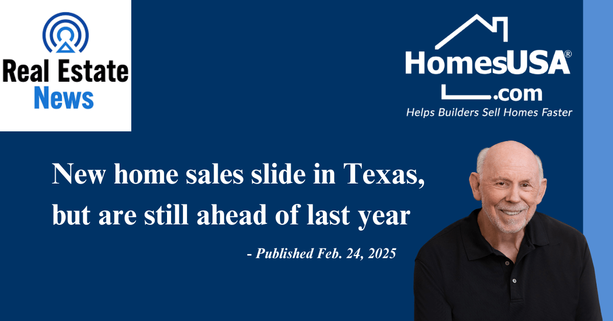 New home sales slide in Texas, but are still ahead of last year