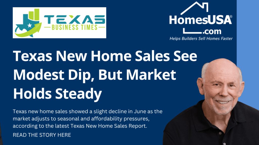 Texas New Home Sales See Modest Dip, But Market Holds Steady